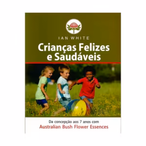 Livro Crianças Felizes e Saudáveis